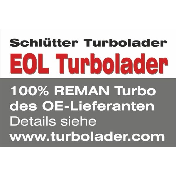 Снимка на Турбина, принудително пълнене с въздух SCHLUTTER TURBOLADER END of LIFE Turbocharger - org. GARRETT Reman 172-05745EOL за VW Crafter 30-50 Platform (2F) 2.0 TDI - 109 коня дизел